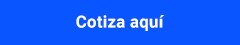 Cotiza aquí